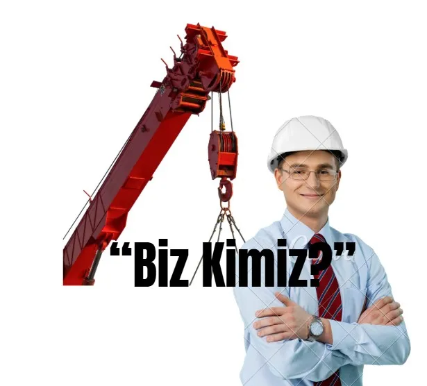 Biz Kimiz?